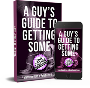 Relationshit's 'A Guy's Guide To Getting Some' eBook.